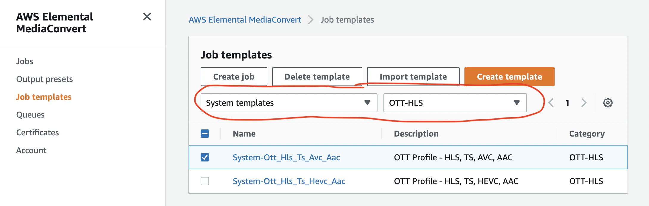 Choosing the System-Ott_Hls_Ts_Avc_Aac template in AWS MediaConvert
